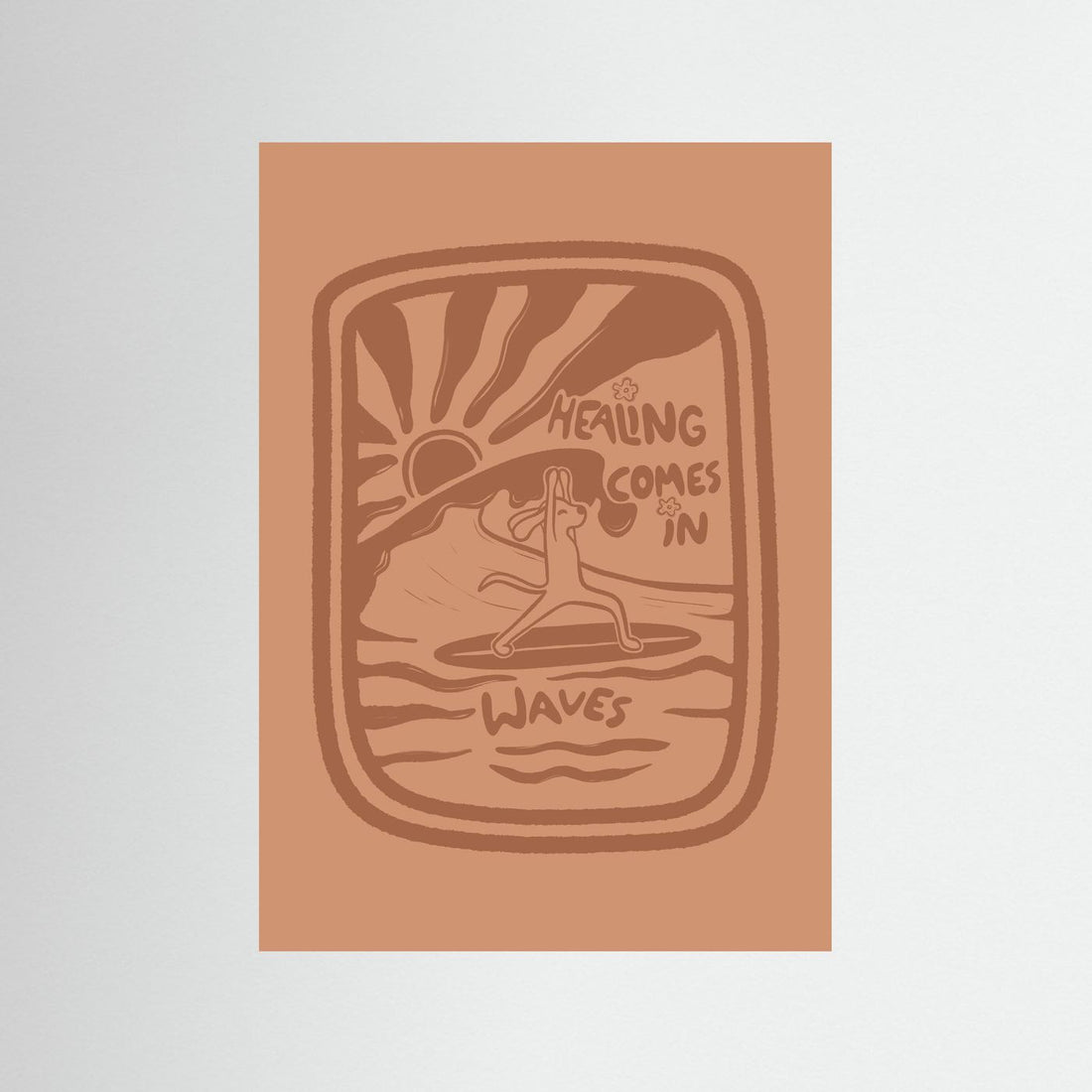 Healing Comes In Waves Poster