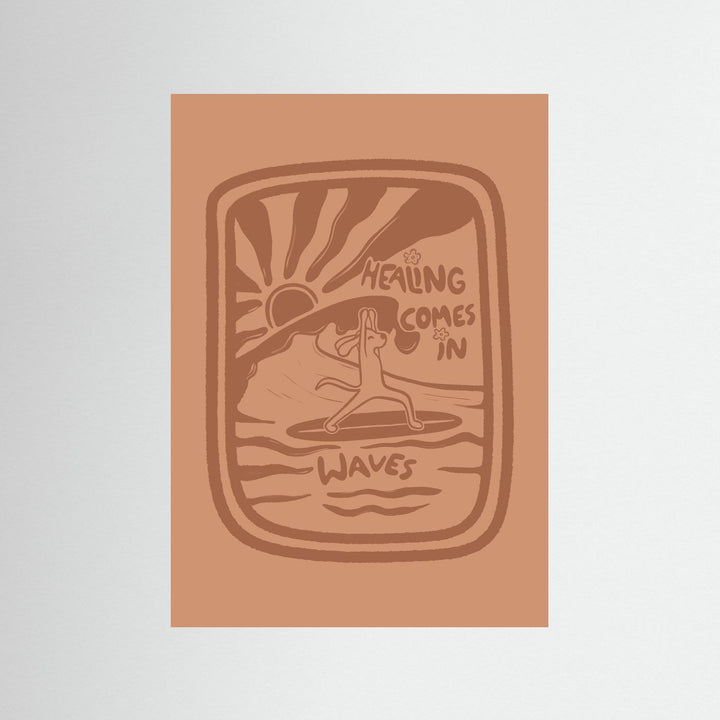 Healing Comes In Waves Poster