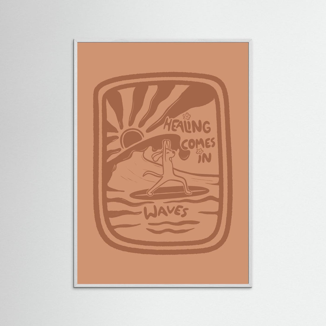 Healing Comes In Waves Poster