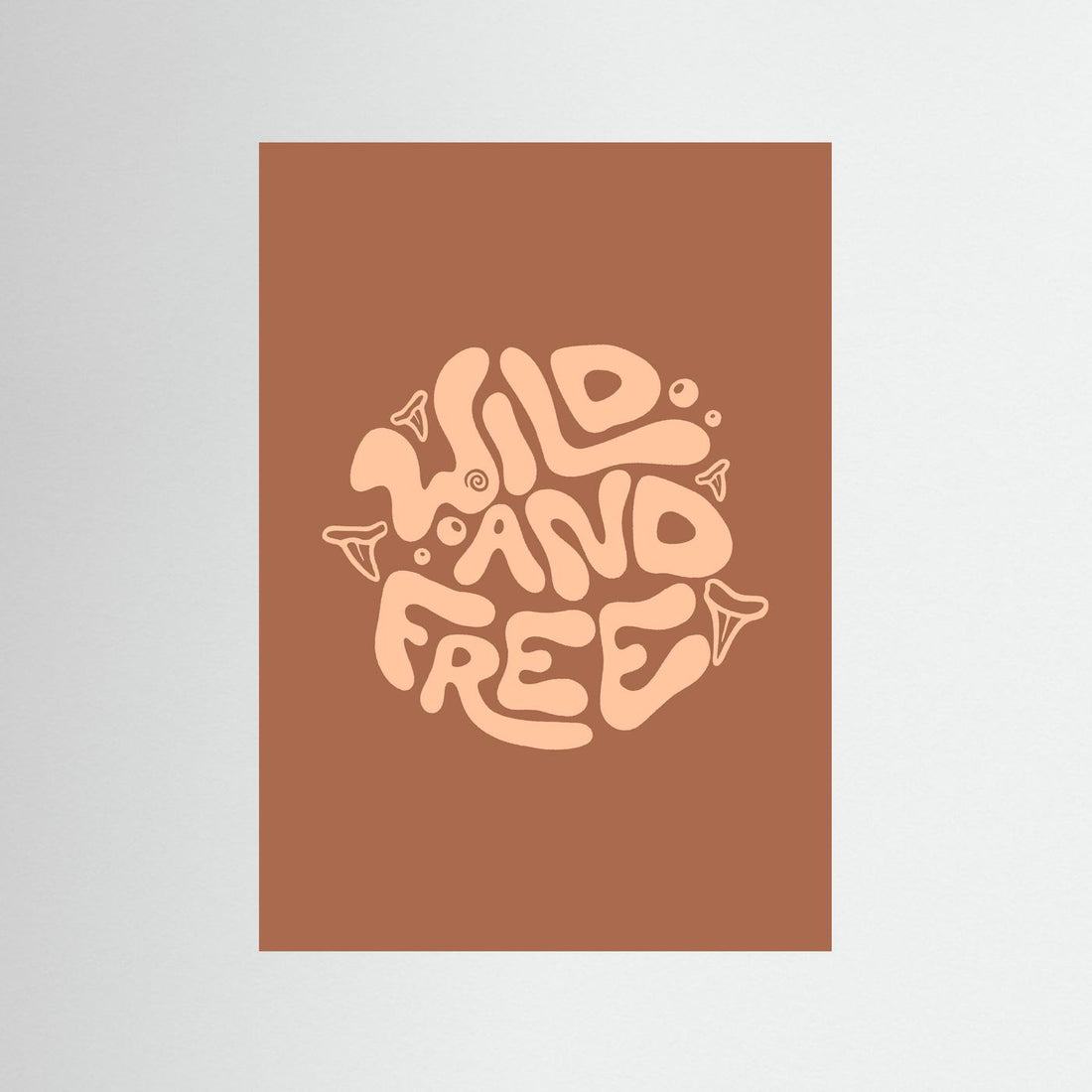 Wild and Free Circle Poster