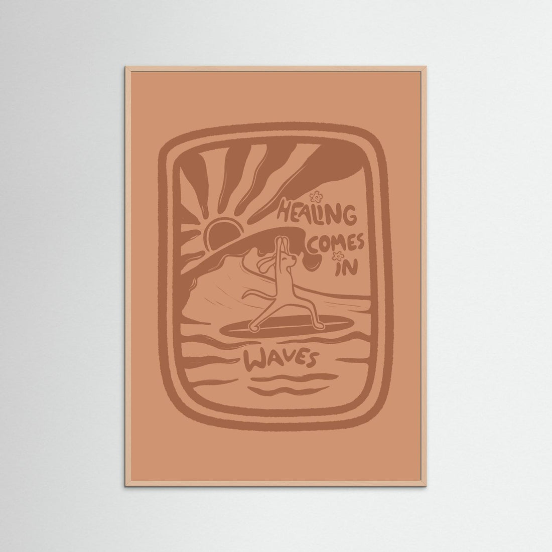 Healing Comes In Waves Poster
