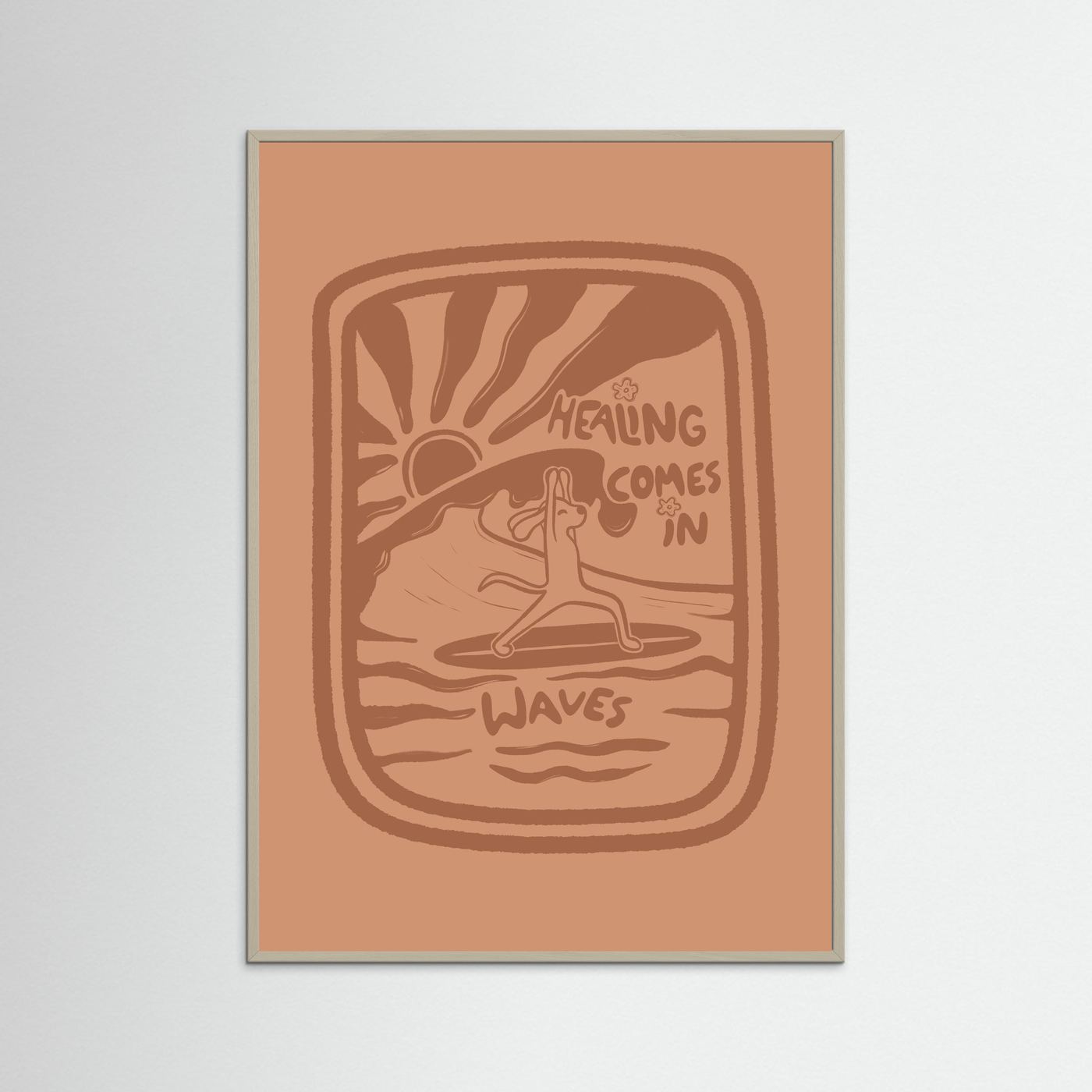 Healing Comes In Waves Poster