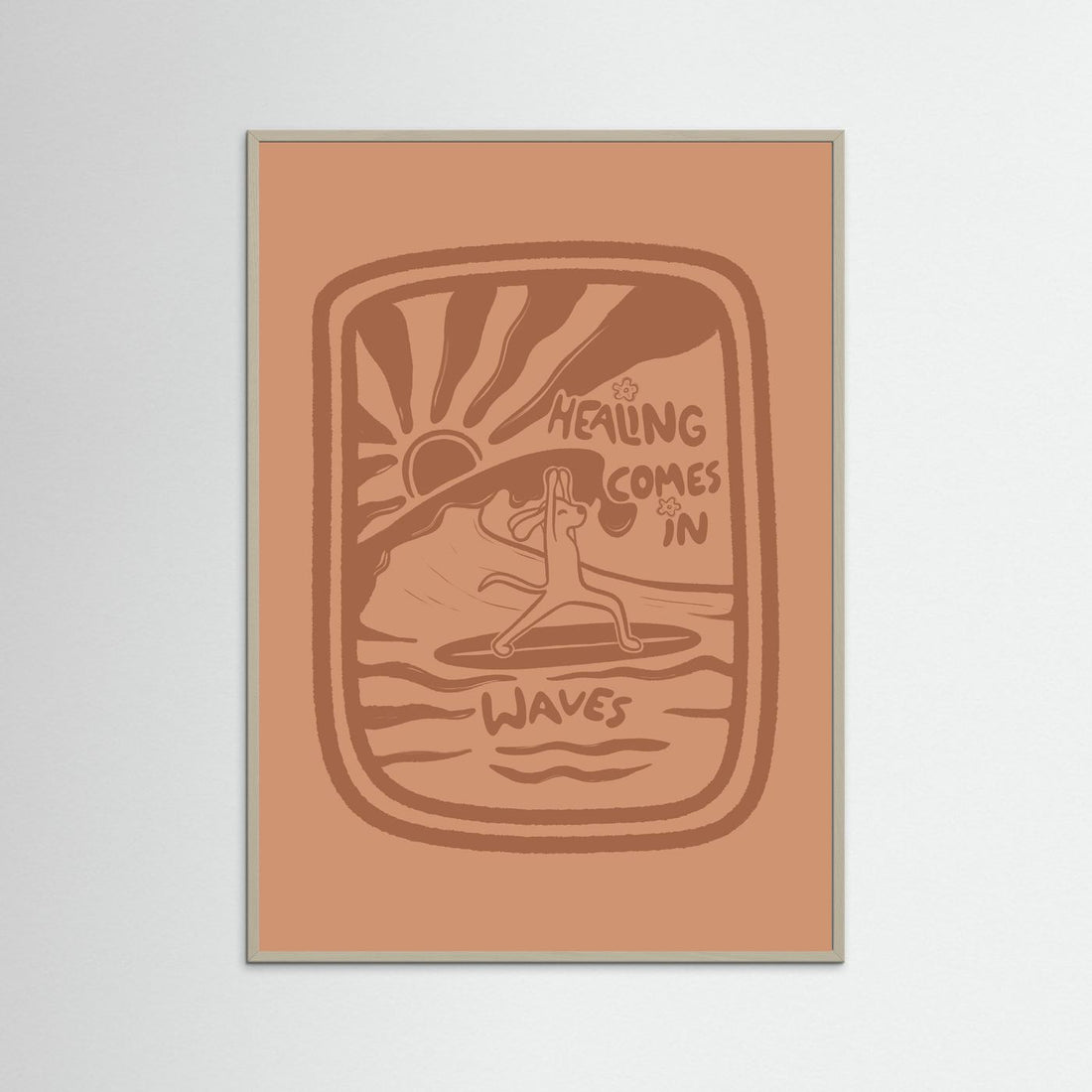 Healing Comes In Waves Poster