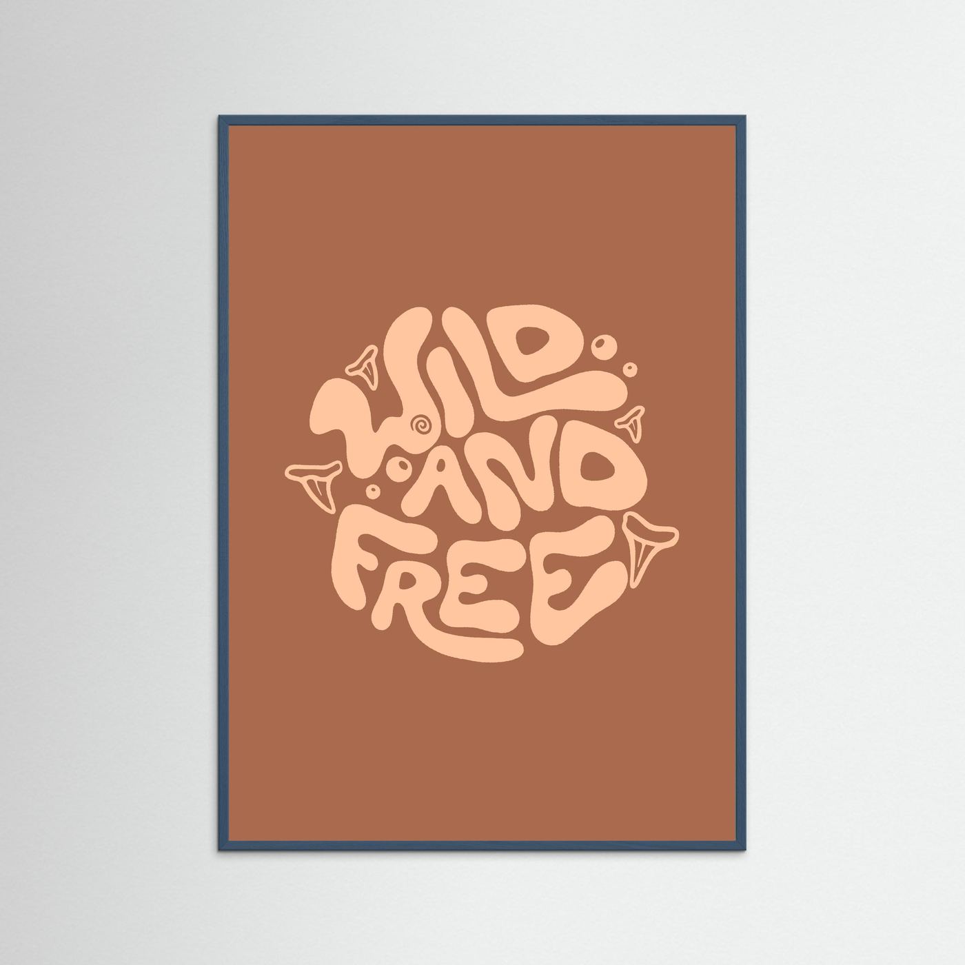 Wild and Free Circle Poster
