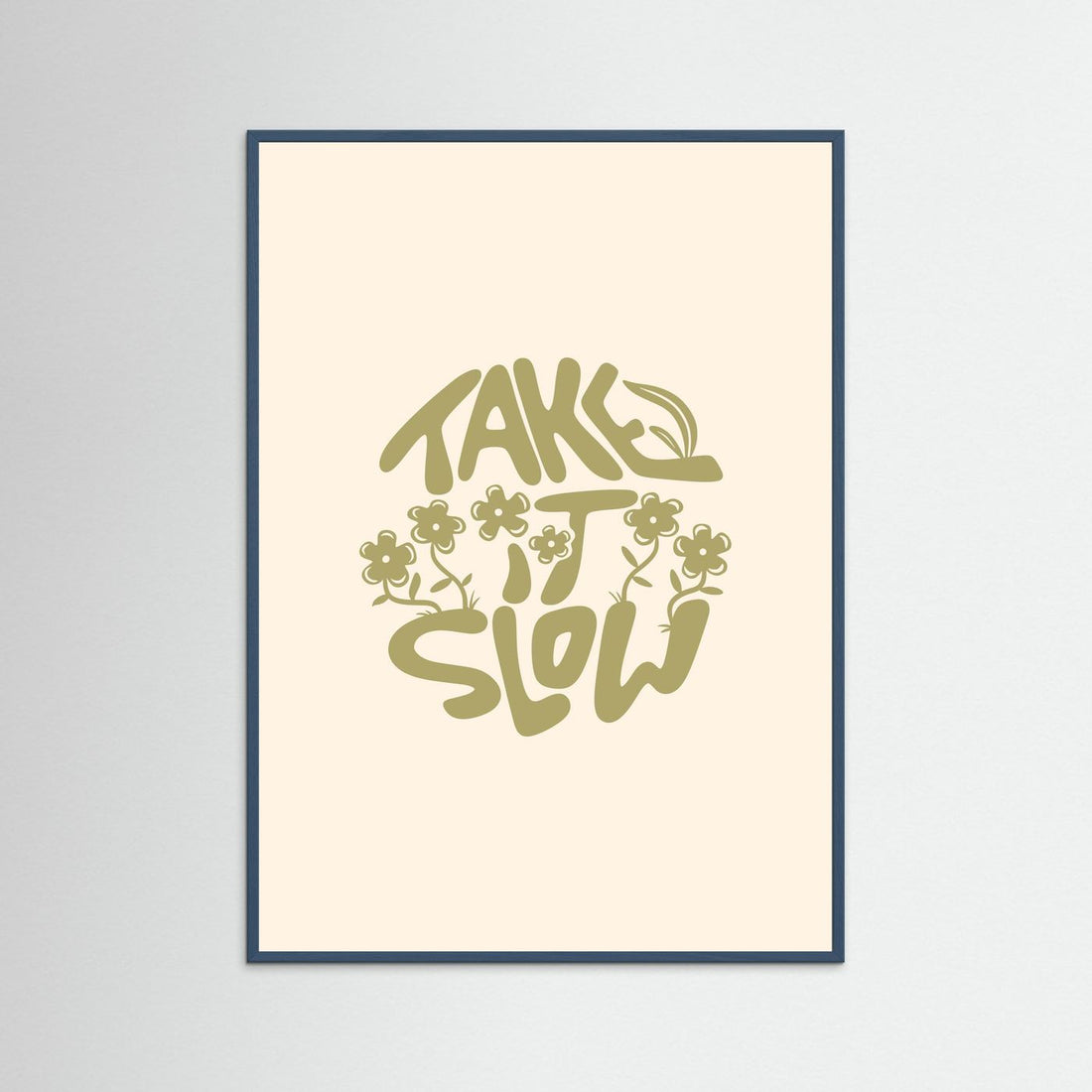 Take It Slow Poster