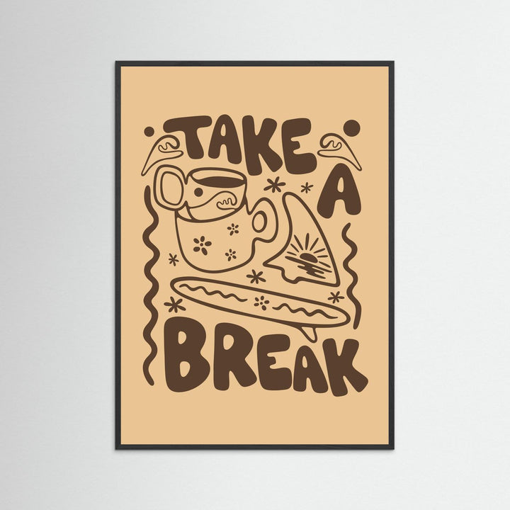 Take a Break Poster