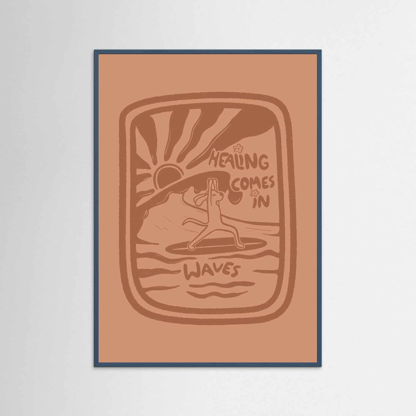 Healing Comes In Waves Poster