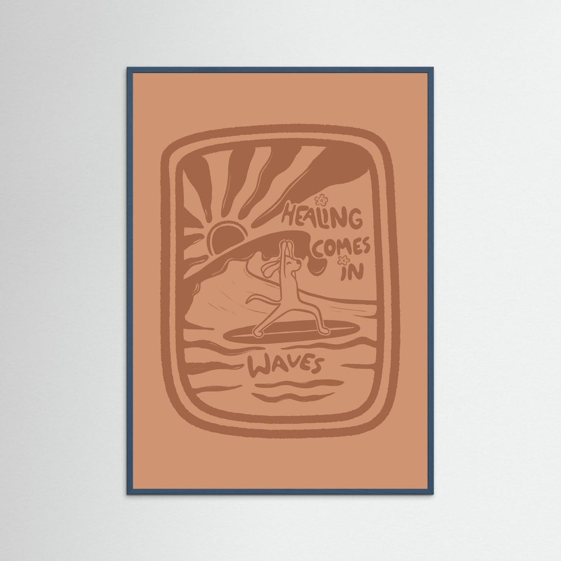 Healing Comes In Waves Poster